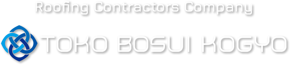 Roofing Contractors Company TOKO BOSUI KOGYO